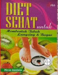Image of Diet Sehat untuk Membentuk Tubuh Langsing dan Bugar