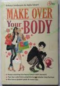 Image of Make Over Your Body