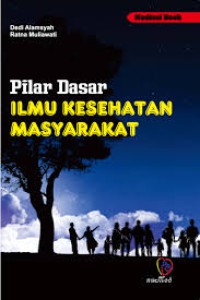 Image of Pilar Dasar ilmu Kesehatan Masyarakat