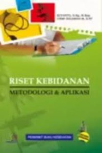 Image of Riset Kebidanan : Metodologi dan Apilkasi